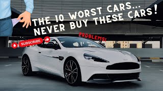 10 Worst Cars!  Do not buy these cars!
