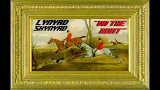 Hq Flac  Lynyrd Skynyrd   On The Hunt  Best Version Super Enhanced  U0026 S