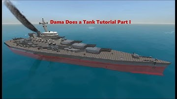 Dama Does a From the Depths Tank Tutorial Part 1