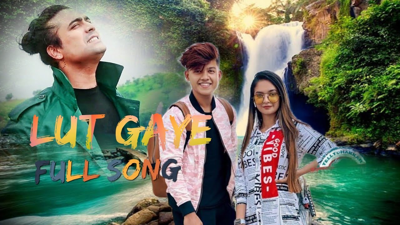 Lut Gaye (Song prime) Emraan Hashimi, Yukti । love story ️ Jubin N