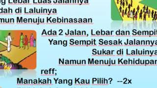 ADA 2 JALAN - Lagu Sekolah Minggu