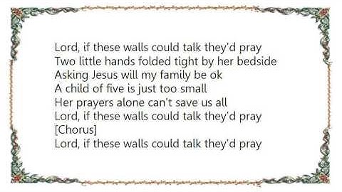 Lee Ann Womack - If These Walls Could Talk Lyrics