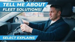 Select Explains: Fleet Solutions 🚗