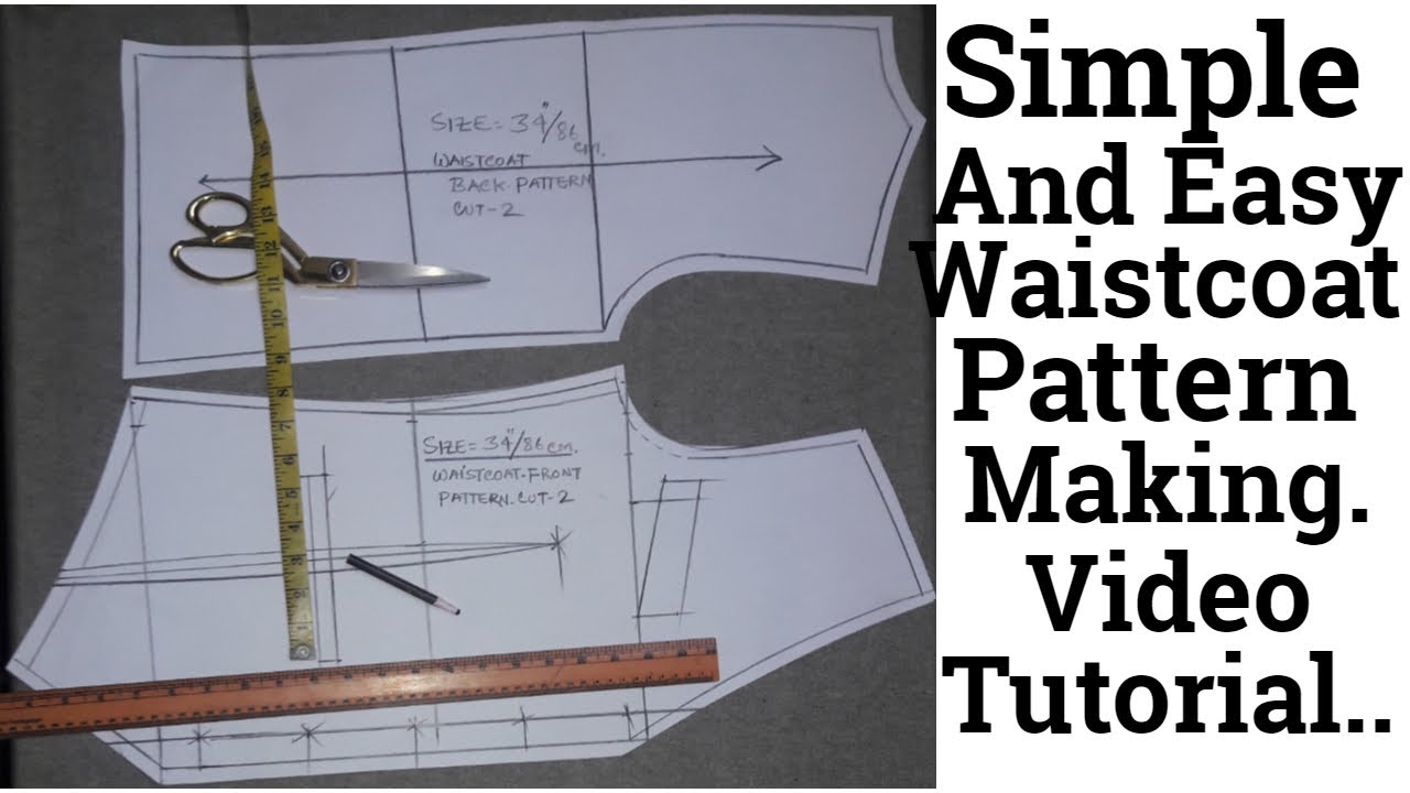 simple and easy waistcoat pattern making | how to make waistcoat ...