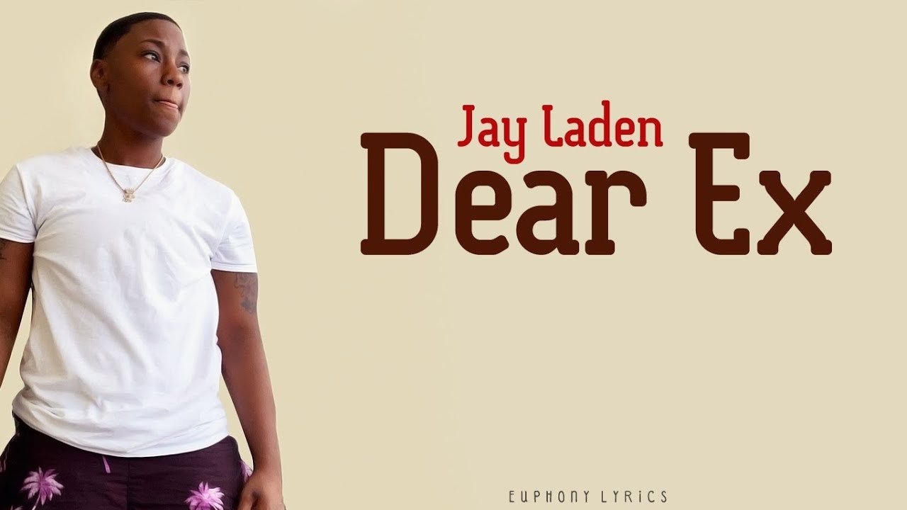 Jay Laden   Dear Ex Lyrics