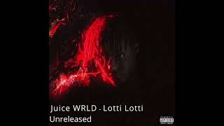 Juice Wrld   Lotti Lotti unreleased