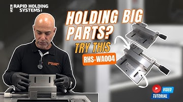 Clamping Big Parts in Wire EDM? This Vise Has You Covered