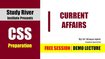 Current Affairs Demo Lecture | Waqas Iqbal | CSS2022