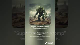 Super Mutant Stomp