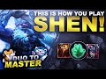 THIS IS HOW YOU PLAY SHEN! A PERFECT GAME! - Duo to Master | League of Legends