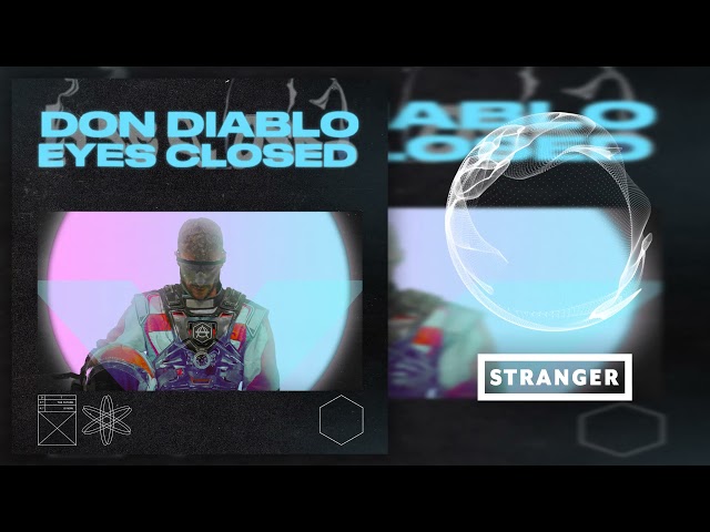 DON DIABLO - Eyes Closed