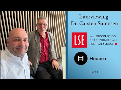 Interview with Dr. Carsten Sørensen, Associate Professor at LSE and Hedera Governing Council Member