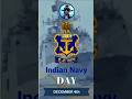 INDIAN NAVY DAY #trending #viralshort #indiannavyday