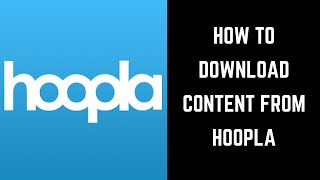 How to Download Content from Hoopla