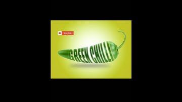 Green Chilli Text Manipulation| Chilli Amazing Effects in Photoshop| #manupulation #greenchilli
