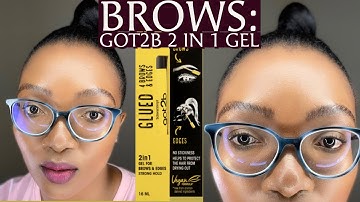 Updated Brows: using the Got2B 2 in 1 Gel