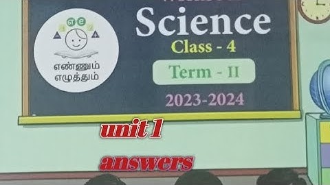 Ennum eluthum  workbook std 4 term 2 science unit 1 answers