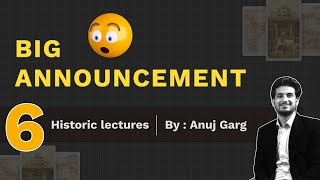 Big Announcement   Ancient History Free Course for UPSC CSE Aspirants by Anuj Garg|UPSC/IAS