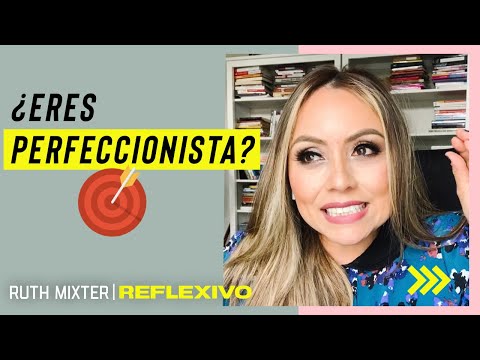 ARE YOU A PERFECTIONIST? Ruth Mixter Reflective