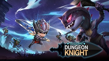 Dungeon Knight: 3D Idle RP‪G‬ - ios Gameplay | Now on ios