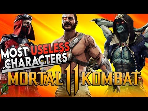 Mortal Kombat 11 | TOP 5 MOST USELESS Characters!