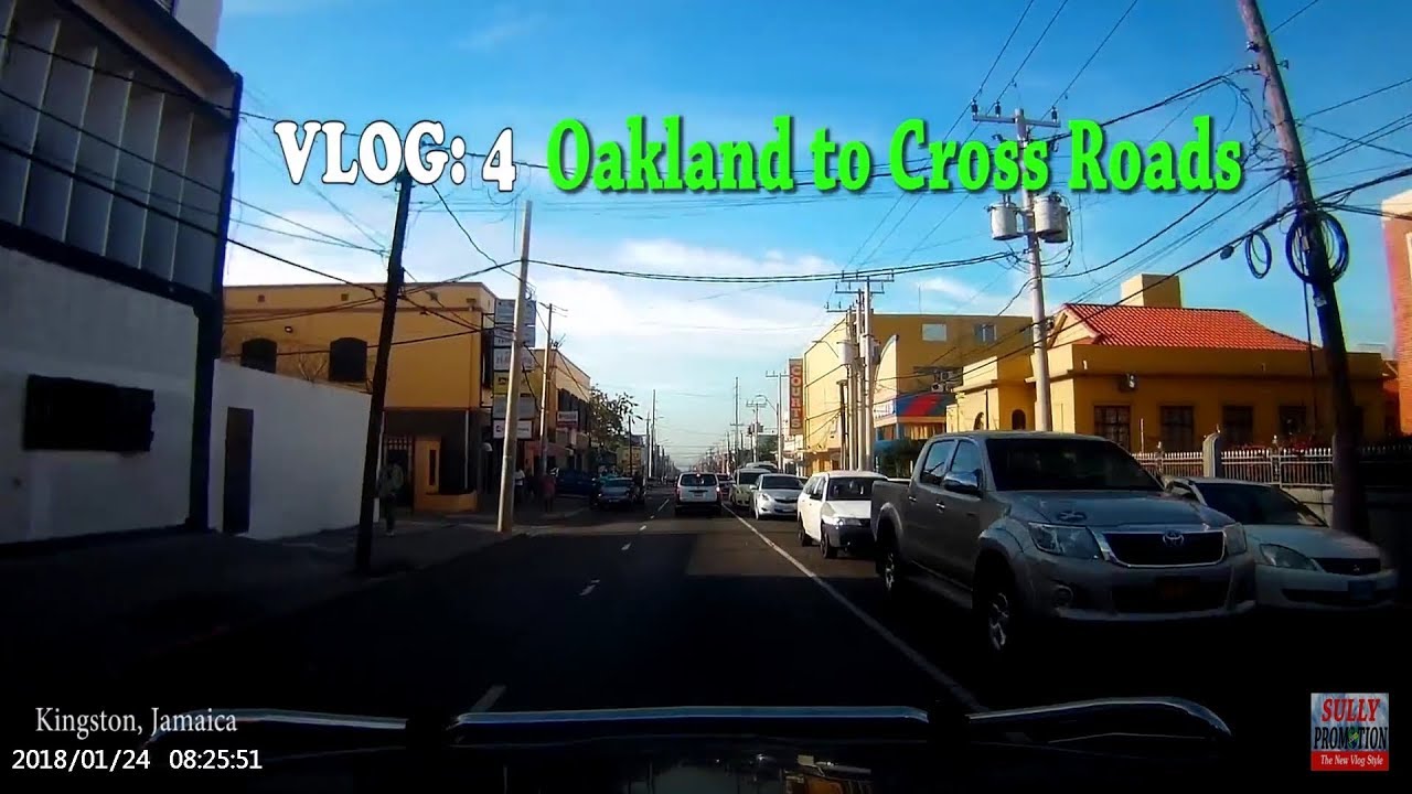 VLOG #4  Oakland to Cross Roads, Kingston, Jamaica