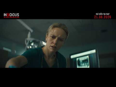 INSIDIOUS - QUỶ QUYỆT: RANH GIỚI VÔ ĐỊNH - Khởi chiếu tại rạp 21.08.2026