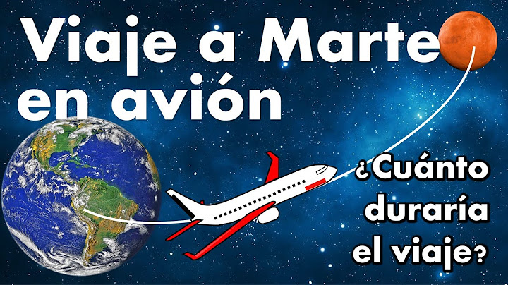 Viaje Tierra Marte en avión. Cuánto tardaríamos