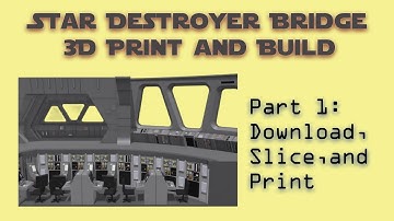 1 - Download, Slice, and Print the 3D Star Destroyer Bridge from Charveys3D
