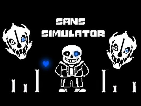 Playing as Sans!  Sans Simulator 