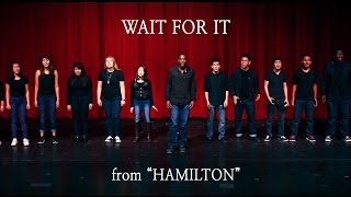 "Wait For It" from HAMILTON (Musicality Cover) chords