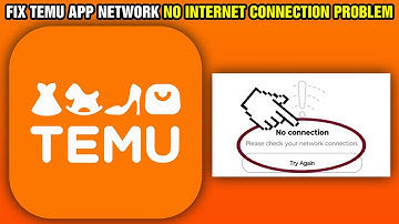 Fix Temu App Network No Internet Connection Problem (2025)