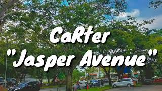 CaRter - Jasper Avenue (Lyrics)
