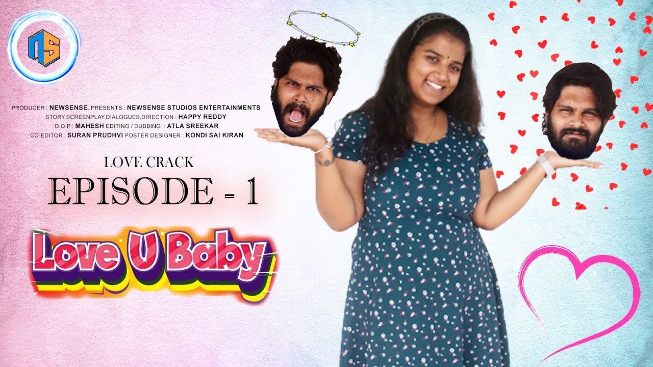 Love U Baby | Episode - 1 | Web Series | Happy Reddy | Shoba | Sreekar ...