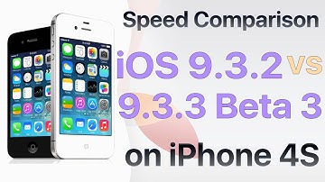 iPhone 4S : iOS 9.3.2 vs iOS 9.3.3 Beta 3 / Public Beta 3 Build 13G29 Speed Test