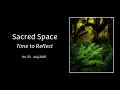 Time to Reflect - Sacred Space 53