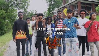 B.A.G LIL KEV FT. NATE SWITCHY \
