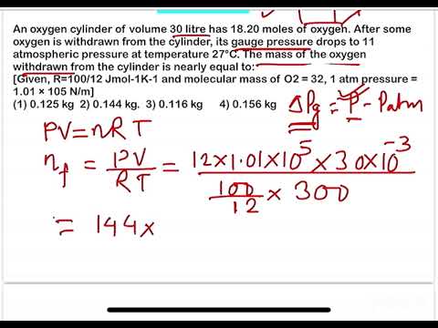 NEET2025:An oxygen cylinder of volume 30 litre has 18.20 moles of oxygen. After some oxygen is with 14 NEET2025:An oxygen cylinder of volume 30 litre has 18.20 moles of oxygen. After some oxygen is with