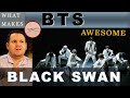 What Makes BTS Black Swan AWESOME? Dr. Marc Reaction & Analysis