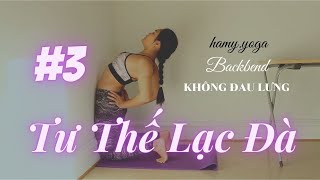 Backbend Không Đau Lưng #3: Tư thế Lạc Đà và các cách tập | Hà My Yoga