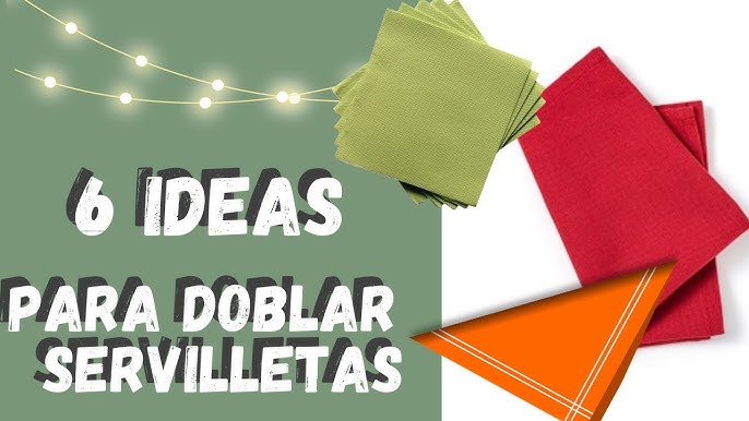 Cómo doblar servilletas: 16 formas originales de hacerlo