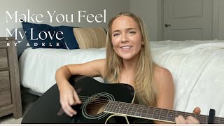 “Make You Feel My Love” by Adele acoustic cover