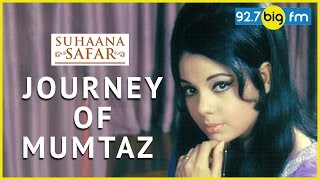Journey Of Mumtaz B-Grade To A-Grade Movies Suhaana Safar With Annu Kapoor