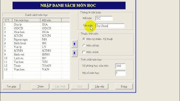 10 bước xếp Thời khóa biểu - Bước 2. Nhập, điều chỉnh dữ liệu gốc thời khóa biểu - P5