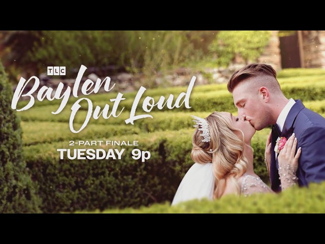 Baylen Out Loud: The Wedding | Official Trailer (TLC 2026) Video Thumbnail