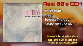 Andy Pratt - More Than The Sky