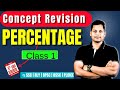 🔥 Percentage Full Concept in One Class | Percentage Tricks | SSC RLY BPSC BSSC Police Maths 