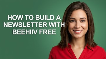 How to Build a Newsletter with Beehiiv Free - AshleyHowTo