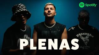 PLENAS 🔥 Top 10 Hits Spotify 🟢