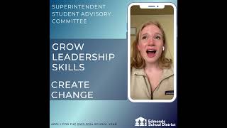 Join the Superintendent Student Advisory Committee!
